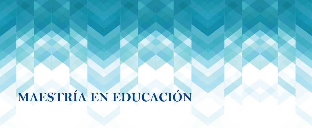 Maestría en Educación   